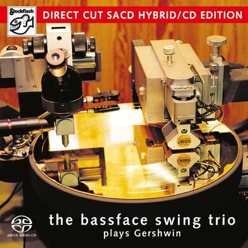 老虎鱼TheBassfaceSwingTrio-PlaysGershwin-24bit44.1kHz